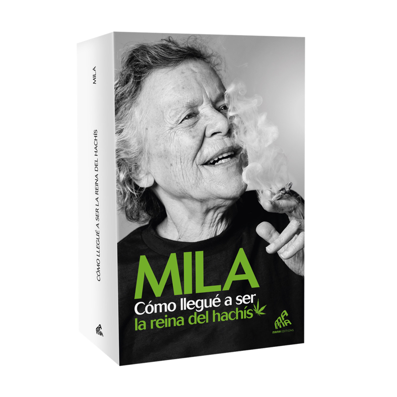 Mila, Como Llegue a Ser La Reina Del Hachis (edicion español)